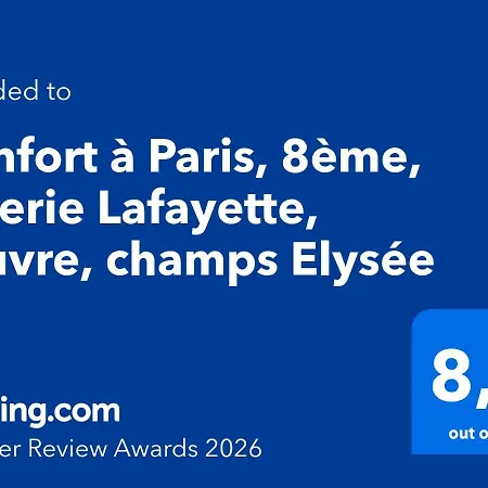 Confort à Paris, 8ème, Galerie Lafayette, Louvre, Champs Elysée *