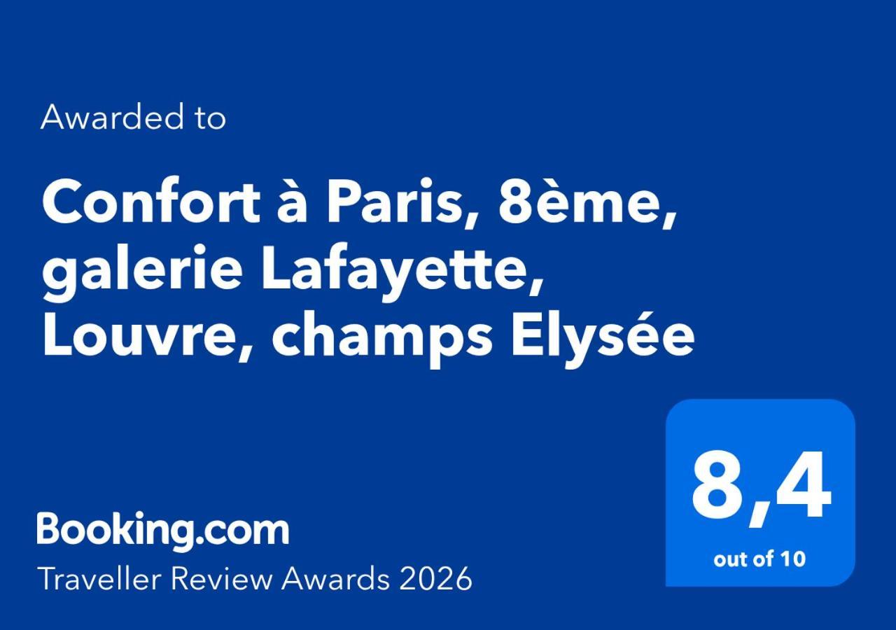 Confort à Paris, 8ème, Galerie Lafayette, Louvre, Champs Elysée *